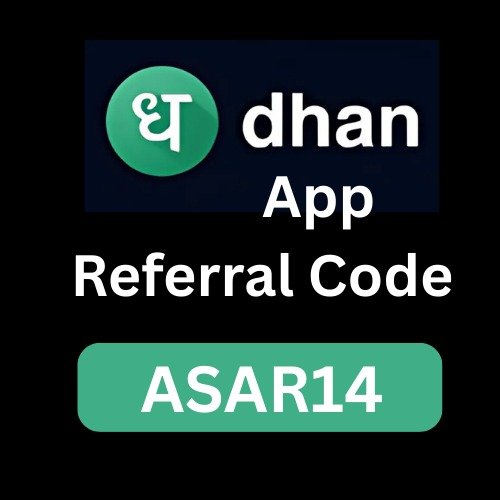 Dhan Referral Code (ASAR14) – Open Free Demat Account & Unlock Exclusive Rewards