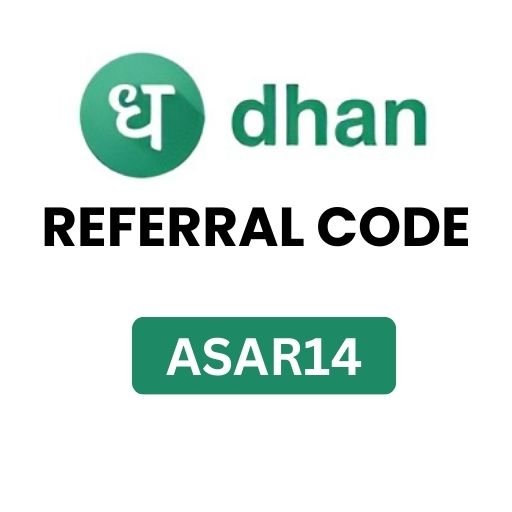 Dhan Referral Code